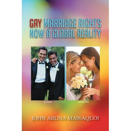 Gay Marriage Rights Now a Global Reality - eBook