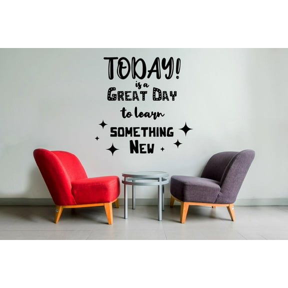 Great Day Quote Classroom Wall Decals Stickers Education Educational Quotes for Teachers Students School Room Nursery Kindergarten Library Home Art Decals Wall Art Vinyl Decoration Size (30x40 inch)