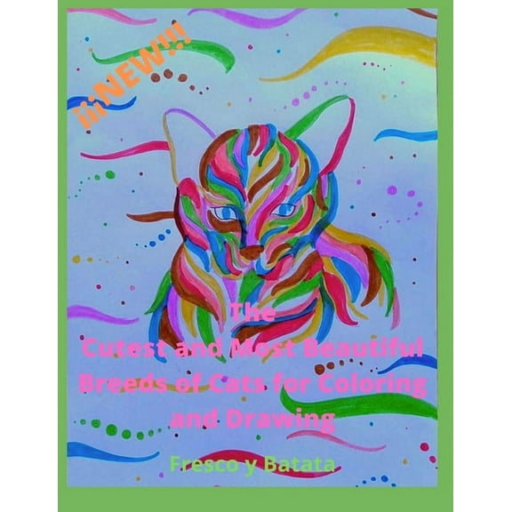 The Cutest and Most Beautiful Breeds of Cats for Coloring and Drawing (Paperback)