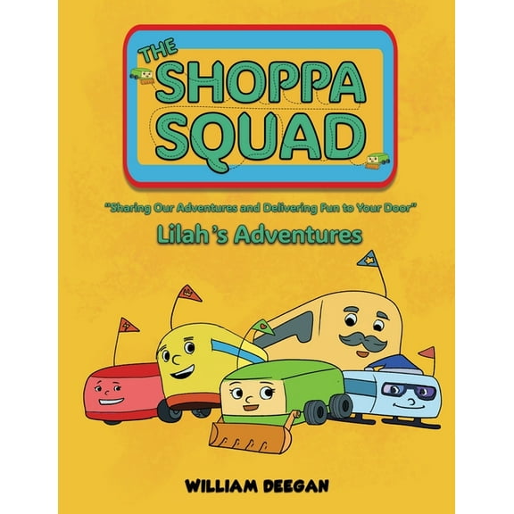 The Shoppa Squad - Lilah's Adventures, (Paperback)