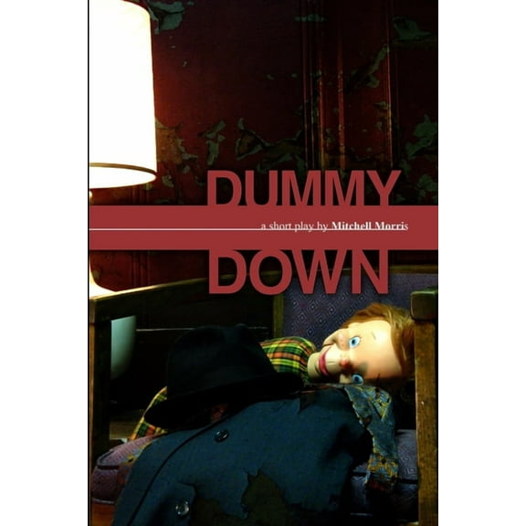 Dummy Down, (Paperback)