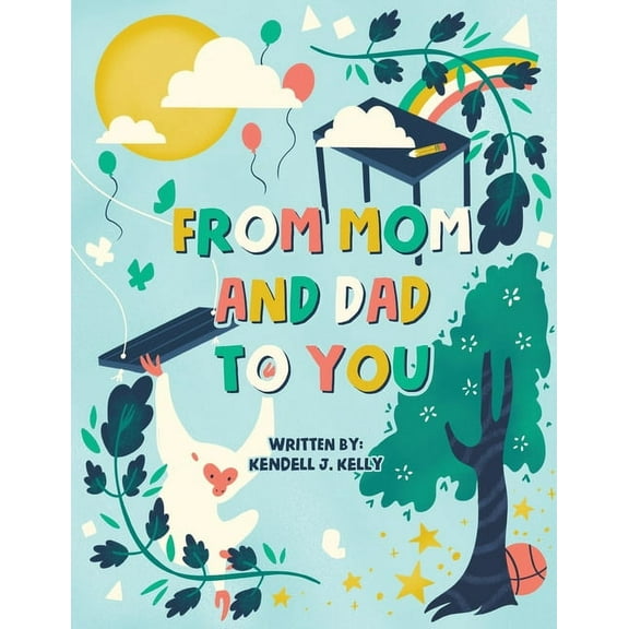 From Mom and Dad to You (Paperback)