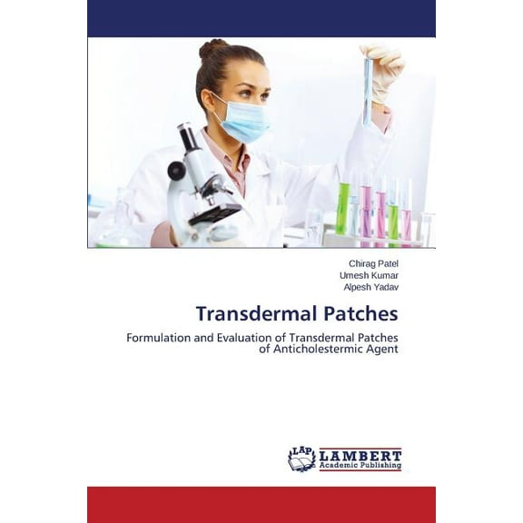Transdermal Patches (Paperback)