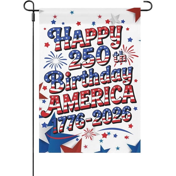 America 1776-2026 Flag 250 Years America Anniversary 4th Of July Garden