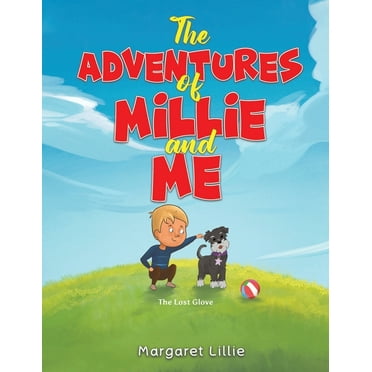 The Adventures of Millie and Me (Paperback)