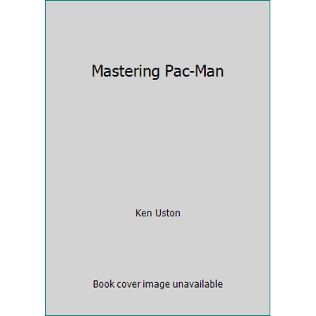 Pre-Owned Mastering Pac-man (Unknown) 0451117581 9780451117588