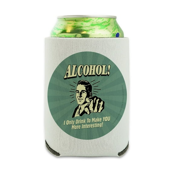 Alcohol I Only Drink To Make You More Interesting Funny Humor Retro Can Cooler - Drink Sleeve Hugger Collapsible Insulator - Beverage Insulated Holder