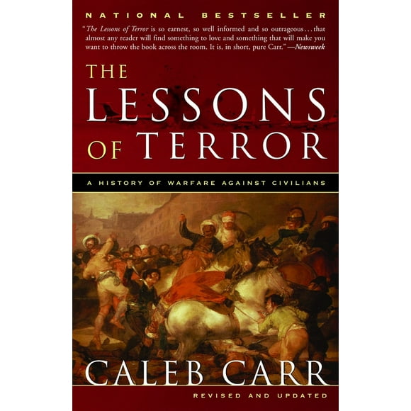 Pre-Owned The Lessons of Terror: A History of Warfare Against Civilians (Paperback) 0375760741 9780375760747