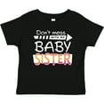 thumbnail image 3 of Inktastic Don't Mess with my Baby Sister Boys or Girls Baby T-Shirt, 3 of 5