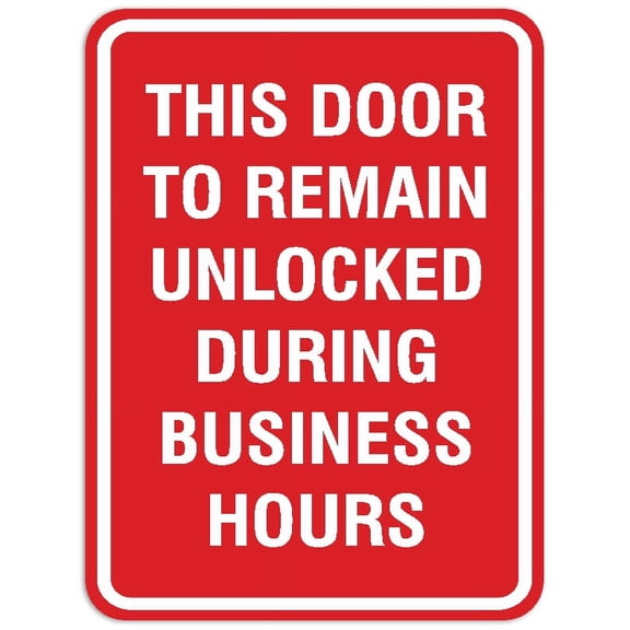 Signs ByLITA Portrait Round This door to remain unlocked during business hours Sign - Laser-Engraved Lettering | Durable ABS Plastic | Vibrant Colors | Powerful Foam Tape (Red) - Large