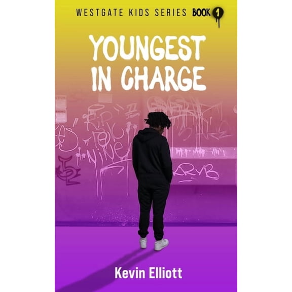 The Westgate Kids Youngest in Charge, Book 1, (Paperback)
