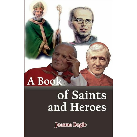 A Book of Saints and Heroes