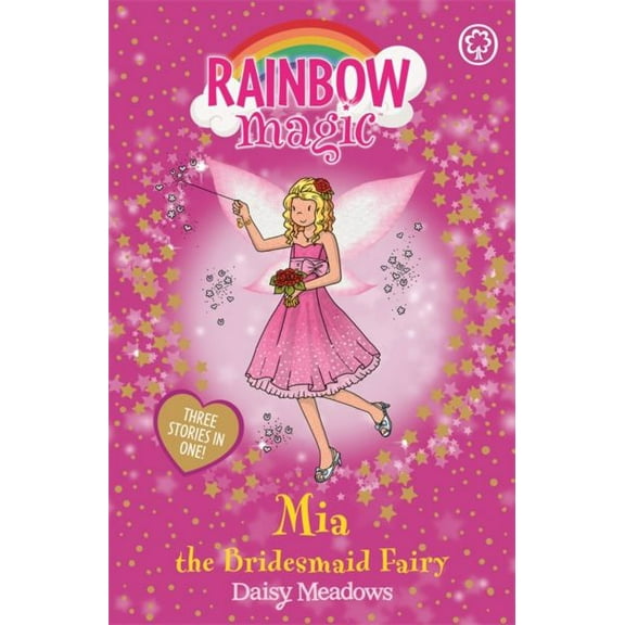 Rainbow Magic: Mia the Bridesmaid Fairy: Special (Paperback) by Daisy Meadows