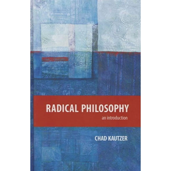Radical Philosophy: An Introduction, (Hardcover)