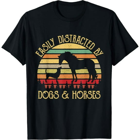 Easily Distracted By Dogs And Horses. Funny Dogs And Horses T-Shirt