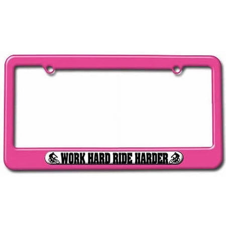 Work Hard Ride Harder  Cyclist  Bicycle License Plate Tag Frame  Multiple Colors price history on PriceWatchPro