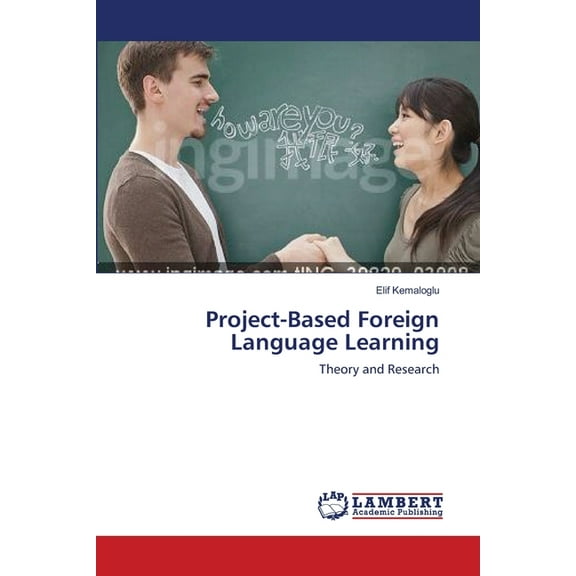 Project-Based Foreign Language Learning, (Paperback)