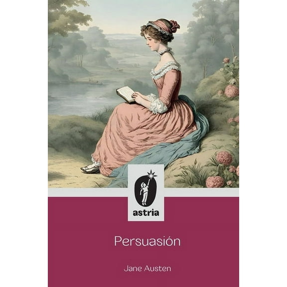 PersuasiÃ³n, (Paperback)