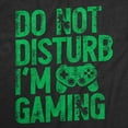 thumbnail image 2 of Mens Funny T Shirts Do Not Disturb Im Gaming Sarcastic Gamer Graphic Novelty Tee for Men Graphic Tees, 2 of 9