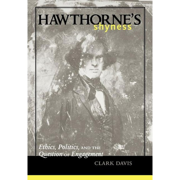 Hawthorne's Shyness, (Hardcover)