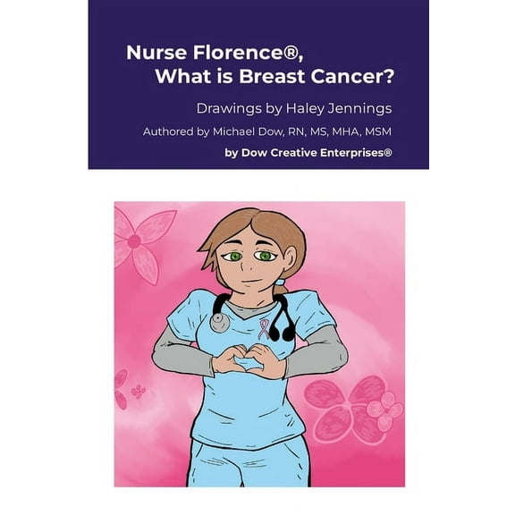 Nurse Florence(R), What is Breast Cancer?, (Paperback)