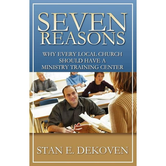 Seven Reasons