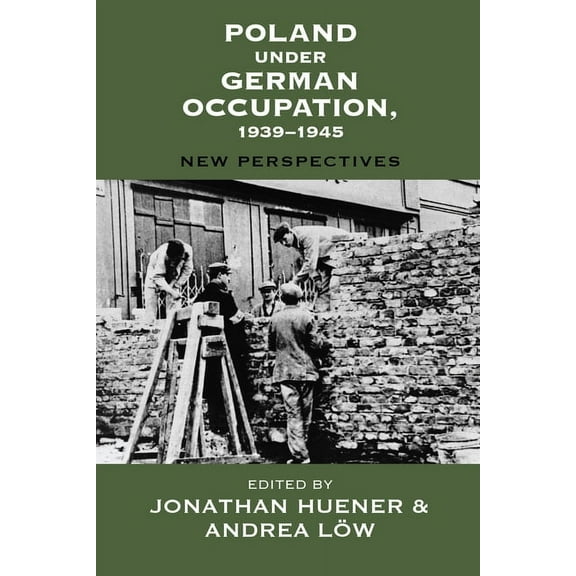 Vermont Studies on Nazi Germany and the Poland Under German Occupation, 1939-1945: New Perspectives, Book 9, (Hardcover)