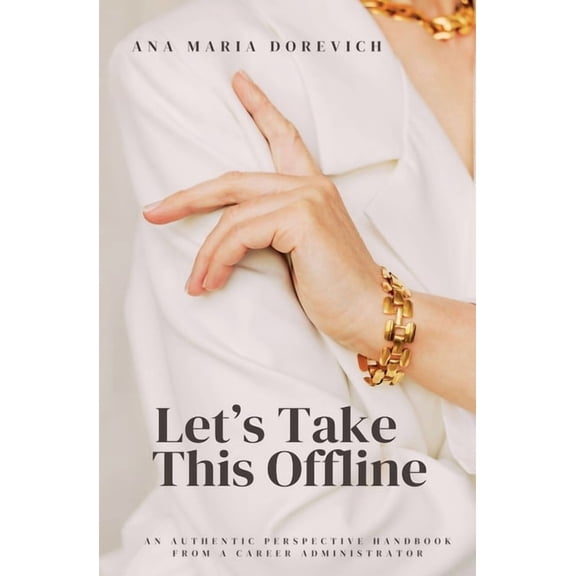 Let's Take This Offline, (Paperback)