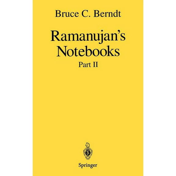Ramanujan's Notebooks: Part II, (Hardcover)