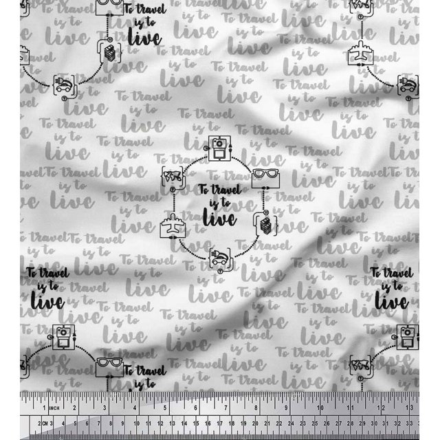 Soimoi White Poly Georgette Fabric To Travel Is To Live Text Fabric Prints By Yard 52 Inch Wide