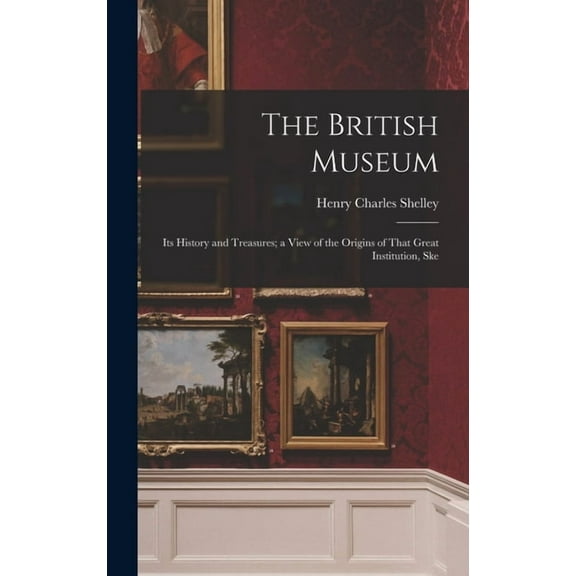The British Museum (Hardcover)