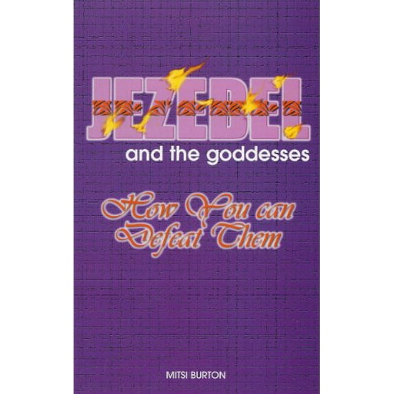 Pre-Owned Jezebel and the Godesses (Paperback) 0892280840 9780892280841