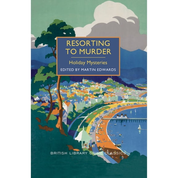 Pre-Owned Resorting to Murder: Holiday Mysteries (Paperback) 146420375X 9781464203756