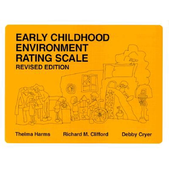 Early Childhood Environment Rating Scale (Paperback)