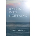 thumbnail image 1 of Pre-Owned Walking Into Lightning, 9781732952126, 1732952124, Paperback,, 1 of 1