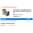 thumbnail image 2 of Throttle Body - Compatible with 2003 - 2006 Chevy Silverado 2500 HD 8.1L V8 2004 2005, 2 of 2