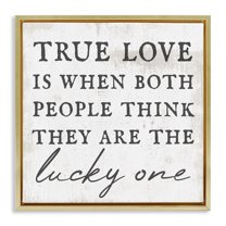 Stupell Industries True Love Romantic Phrase Inspirational Painting Gold Floater Framed Canvas Art Print Wall Art, 25 x 25