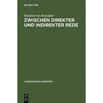 Linguistische Arbeiten Zwischen direkter und indirekter Rede, Book 192, (Hardcover)