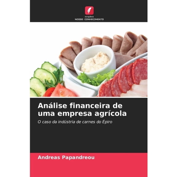 AnÃ¡lise financeira de uma empresa agrÃ­cola, (Paperback)