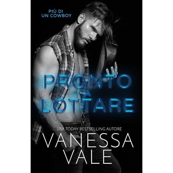 Più Di Un Cowboy Pronto a lottare: Edizione a grandi caratteri, Book 1, (Paperback)