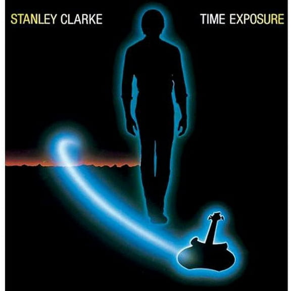 Stanley Clarke - Time Exposure (bonus Tracks Edition) - Music & Performance - CD