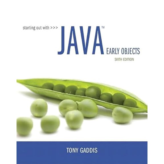 Pre-Owned Starting Out with Java: Early Objects (Paperback) 0134462017 9780134462011