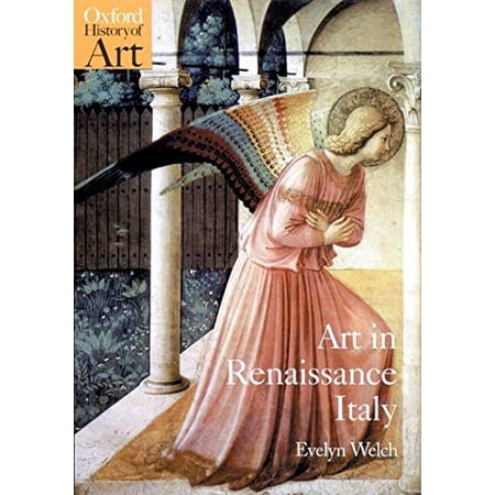Pre-Owned Art in Renaissance Italy: 1350-1500 (Paperback) 019284279X 9780192842794