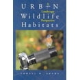 thumbnail image 1 of Pre-Owned Urban Wildlife Habitats: A Landscape Perspective Volume 3 (Paperback) 0816622132 9780816622139, 1 of 1