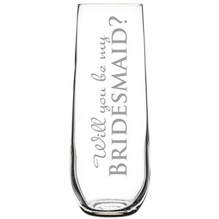 Stemless Flute Glass - Champagne Sparkling Wine Flute Glass Will you be my Bridesmaid? (8.5 oz Stemless)