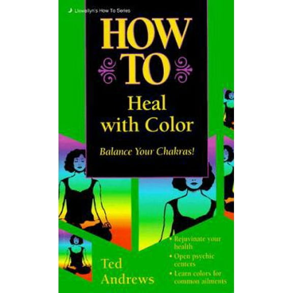 Pre-Owned How to Heal with Color (Unknown) 0875420052 9780875420059