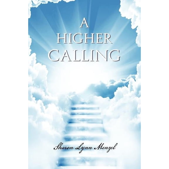 A Higher Calling (Paperback)