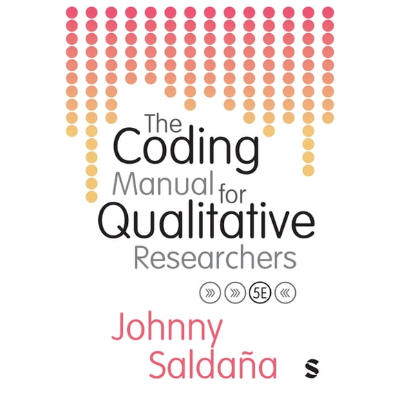 The Coding Manual for Qualitative Researchers, (Hardcover)