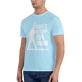 thumbnail image 4 of Don'T Stop Me Now! Men'S Basic Short Sleeve T-Shirt Sky Blue Small, 4 of 5