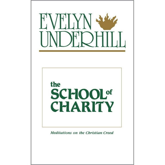 The School of Charity, (Paperback)